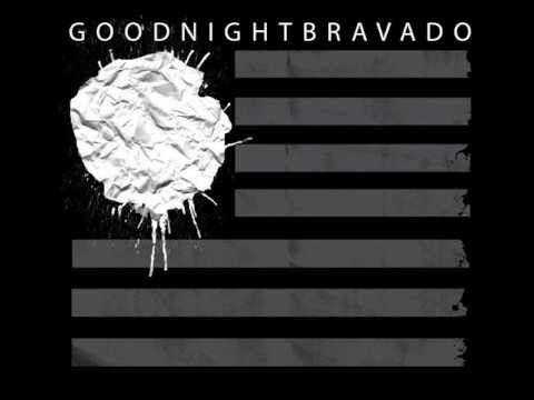 Goodnight Bravado - 2
