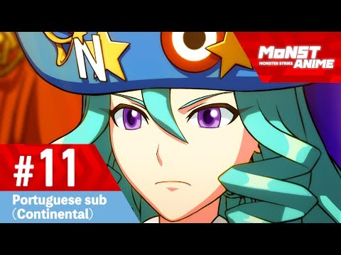[Episódio 11] Anime Oficial Monster Strike (Portuguese - Continental) [temporada2] Video