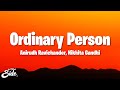 LEO - Ordinary Person Lyrics | Thalapathy Vijay, Anirudh Ravichander, NikhitaGandhi