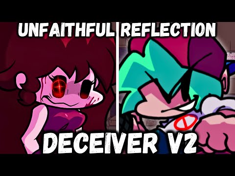 Friday Night Funkin' Mod The Deceiver (Unfaithful Reflection V2)