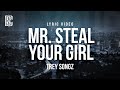 Trey Songz Mr Steal Your Girl Lyrics