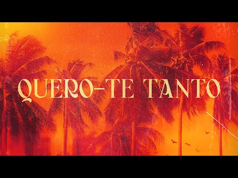 ANJOS // QUERO-TE TANTO