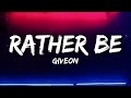 Giveon RATHER BE Lyrics