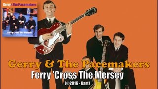 Gerry & The Pacemakers - Ferry 'Cross The Mersey (Karaoke)