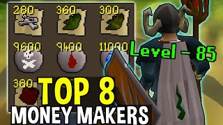The 8 Most Profitable Mid Game Money Making Methods! [OSRS]