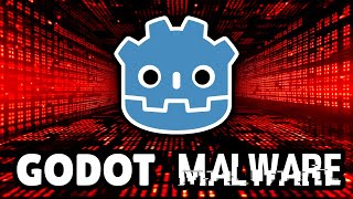 Godot Game Used As Malware