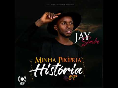 Jay Simbe - Decisão ( feat Kingston Baby )