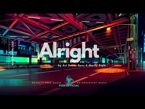 🔥 Avi Snow, Sync & Marky Style - Alright | Indie Dance 🔥