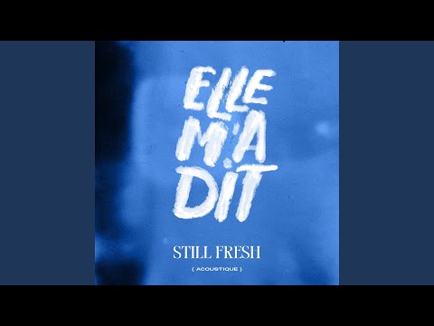 Elle m'a dit (Acoustique)