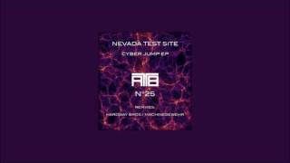 Nevada Test Site - Cyber Jump (Hardway Bros Remix)