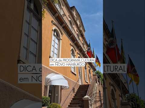O QUE FAZER EM NOVO HAMBURGO: DICA DE ATRAÇÃO CULTURAL #dicadeviagem #riograndedosul #turistando