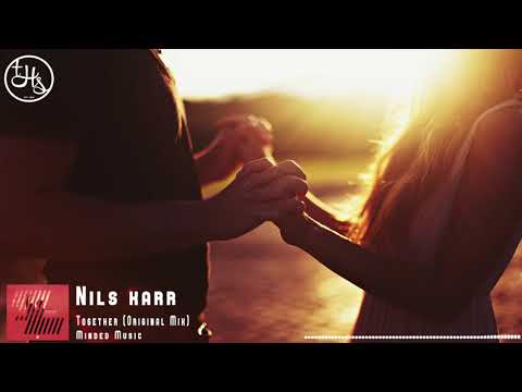 Nils Karr - Together (Original Mix) [Minded Music]