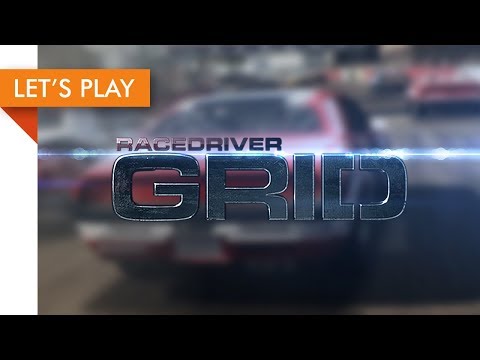 Let's Play - Race Driver: Grid (Part 6)