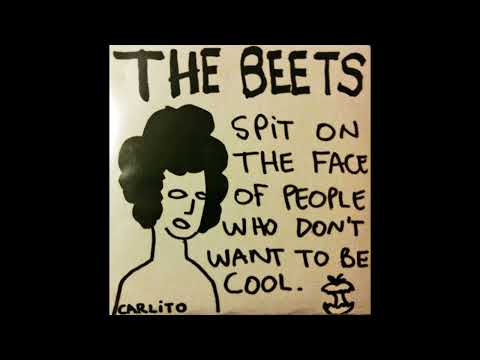 The Beets, "Spit On The Face Of People Who Don't Want To Be Cool" CD (2008)