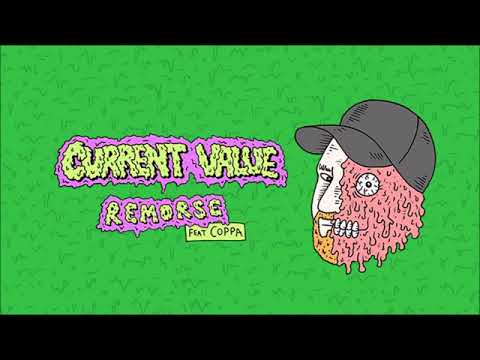 Current Value feat MC Coppa -  Remorse - Souped Up