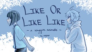 like or like like (a xingyun animatic)