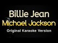 Billie Jean - Michael Jackson (Karaoke Songs With Lyrics - Original Key)