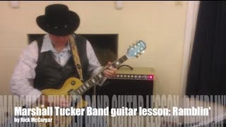 The Marshall Tucker Band: Ramblin&#39; guitar lesson - full and half-speed with tab
