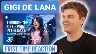 FIRST TIME REACTION to Gigi de Lana (Through The Fire x Piano In The Dark)