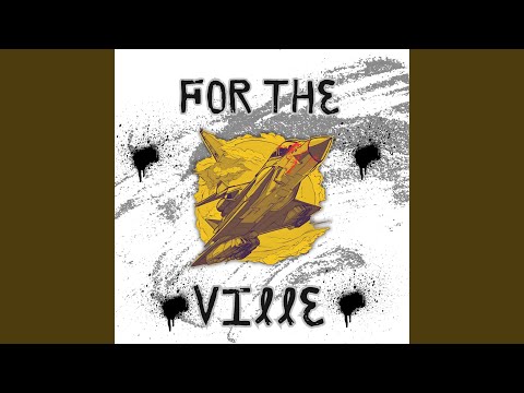 For the Ville