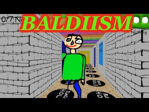 BALDIISM | Baldi's Basics in Education and Learning