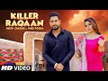 Killer Raqaan: Geeta Zaildar | Miss Pooja | Jassi X | Sardaar Films | Latest Punjabi Song 2020 Killer Raqaan: Geeta Zaildar | Miss Pooja | Jassi X | Sardaar Films | Latest Punjabi Song 2020