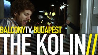 THE KOLIN - RECYCLED (BalconyTV)