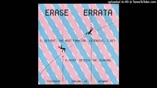 Erase Errata - Thief Detests The Criminal