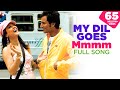 My Dil Goes Mmmm Lyrics