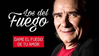 Dame El Fuego De Tu Amor Lyrics English Translation