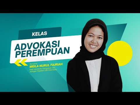 Modus Diskriminasi, Kekerasan terhadap Perempuan dan pola advokasinya | KELAS ADVOKASI PEREMPUAN