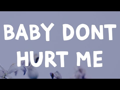 David Guetta - Baby Don’t Hurt Me (Lyrics) Feat. Anne-Marie & Coi Leray