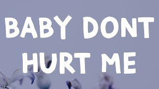 Download lagu David Guetta - Baby Don’t Hurt Me (Lyrics) Feat. Anne-Marie & Coi Leray mp3 Download lagu David Guetta - Baby Don’t Hurt Me (Lyrics) Feat. Anne-Marie & Coi Leray mp3