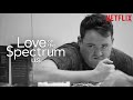 Shane Gillis on "Love on the Spectrum USA”
