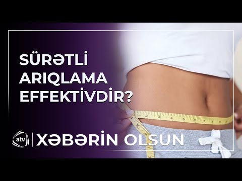 Sürətli arıqlamaq effektivdir?