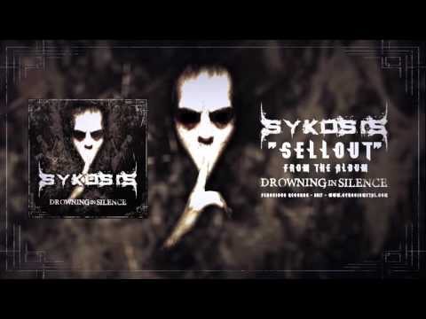 Sykosis - Sellout (Official Lyric Video)