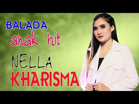 Nella Kharisma - Balada Anak | Dangdut [OFFICIAL]