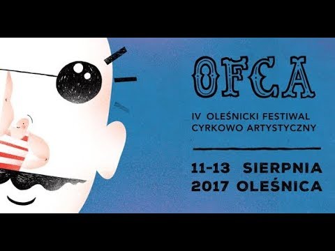 Oleśnica OFCA 2017 - zapowiedź