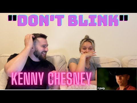 NYC Couple reacts to "DON'T BLINK" - Kenny Chesney