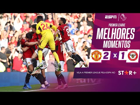 Gols e lances de Manchester United x Brentford