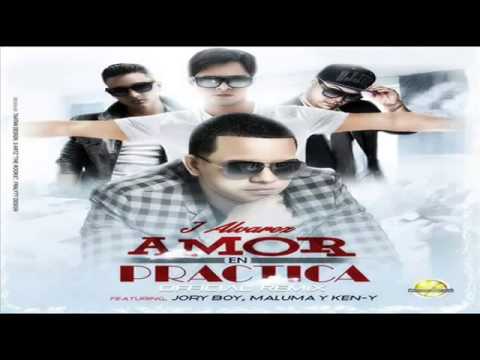 Amor En Práctica - Official Remix - J Alvarez, Ken-Y, Maluma y Jory