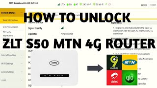 How To Unlock ZLT S50 Cat6 MTN 4G Router (Permanent Unlock)