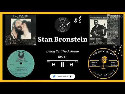1976 - Stan Bronstein - Living On The Avenue