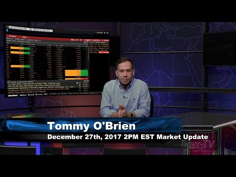 December 27th 2PM EST Market Update with Tommy O'Brien on TFNN