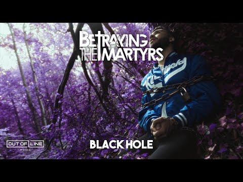 Betraying The Martyrs - Black Hole (Official Music Video) online metal music video by BETRAYING THE MARTYRS