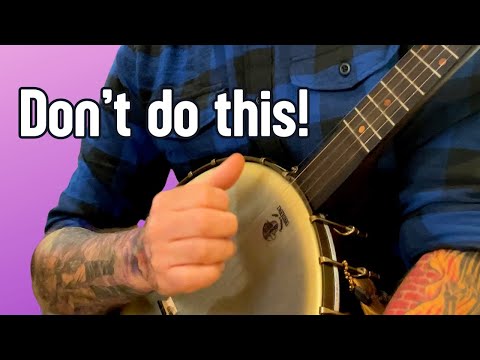 3 MISTAKES Clawhammer Banjo Players Make With The Thumb Pluck