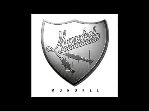 Monokel - Spanner 1995