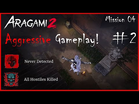 Aragami 2 - This Is How 100+ Hours Aggressive Gameplay Looks Like