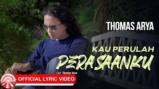 Download lagu Kau Perulah Perasaanku - Thomas Arya | 2025 Slow Rock Vibes [ Lyric Video HD] mp3