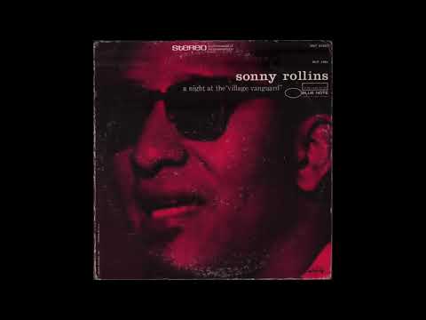 Sonny Rollins - A Night At The Village Vanguard (1957) Side 1 / vinyl LP